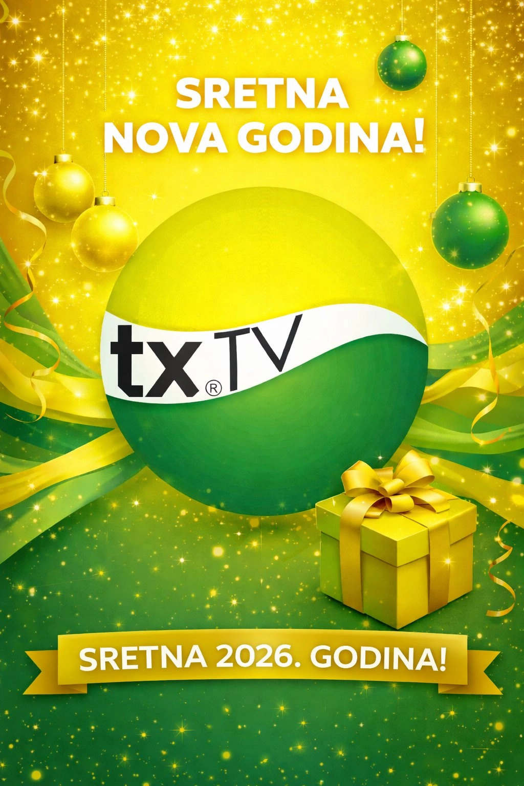 TXTV VAM ŽELI SRETNE PRAZNIKE I USPJEŠNU 2026. GODINU